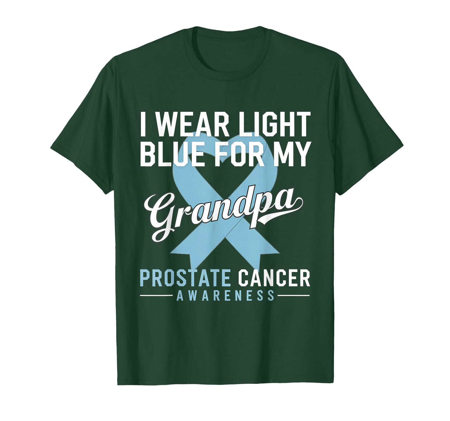 Prostate Cancer Awareness Light Blue Ribbon For My Grandpa T-Shirt