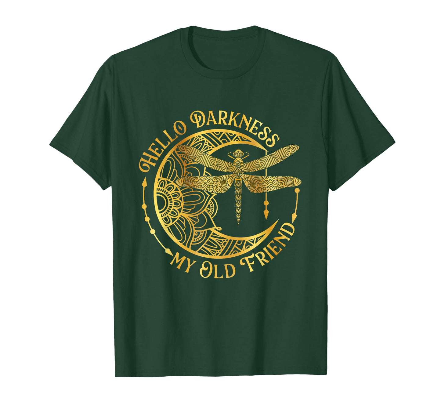 Hello Darkness My Old Friend - Dragonfly Lover Insects Moon T-Shirt