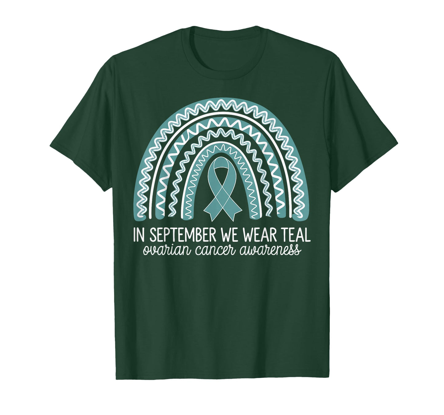 In September We Wear Teal Ovarian Cancer Awareness T-Shirt