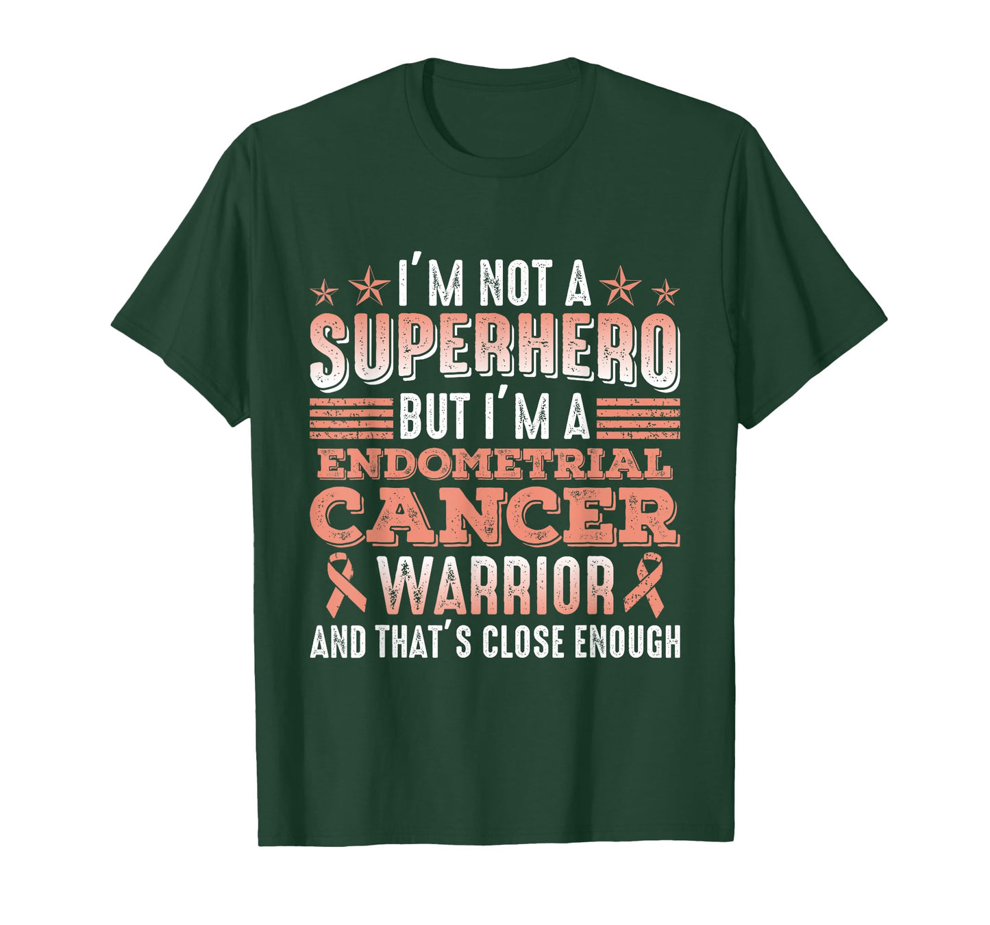 I'm Not A Superhero I'm A Endometrial Cancer Warrior Survivo T-Shirt