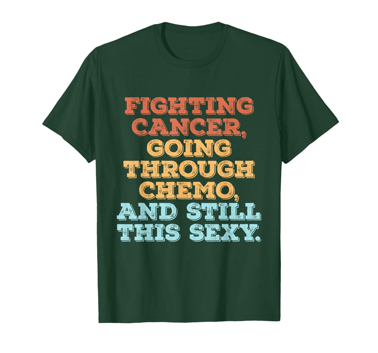 Fighting Cancer Going Through Chemo And Still This Sexy T-Shirt
