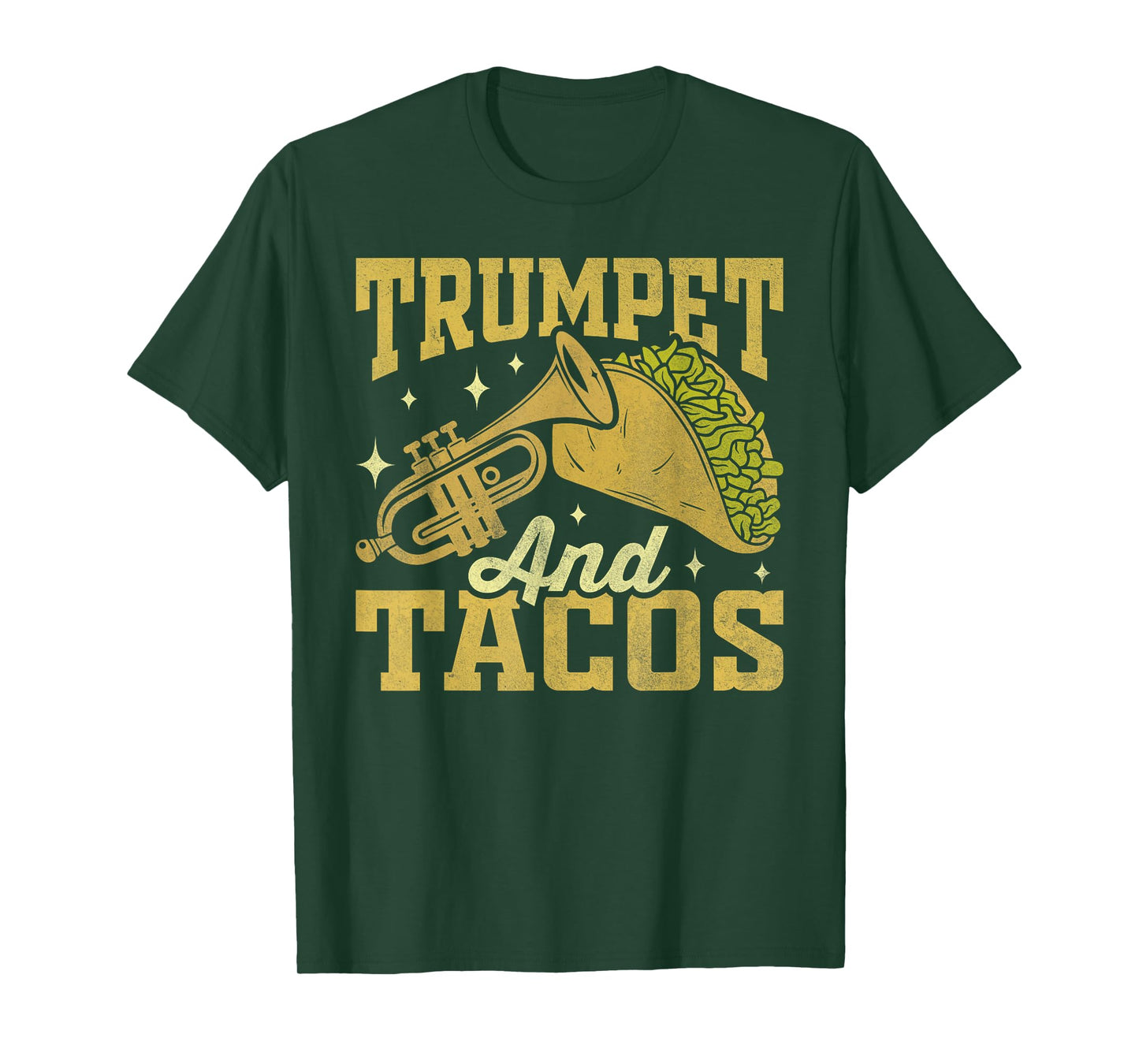 Tacos Trumpet Funny Mexican Food Humor Street Taco T-Shirt