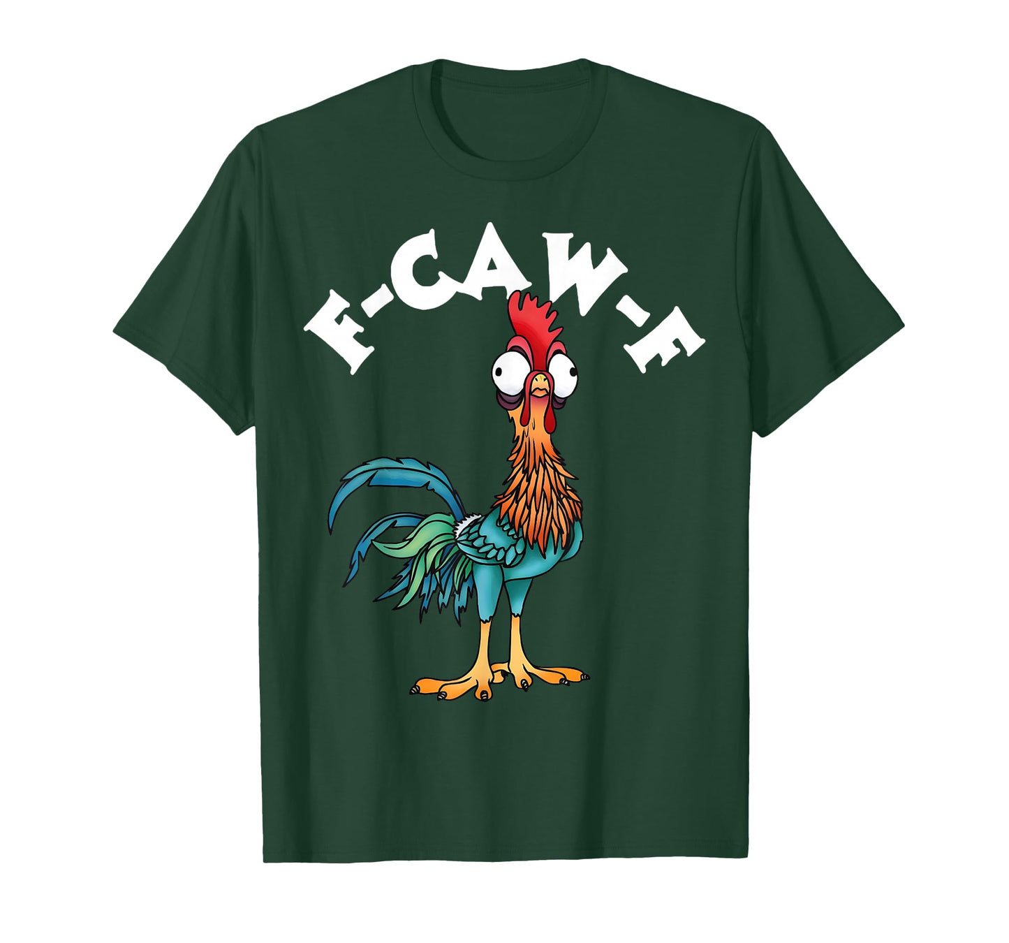 Funny F-Caw-F Chicken FCAWF Chicken T-Shirt