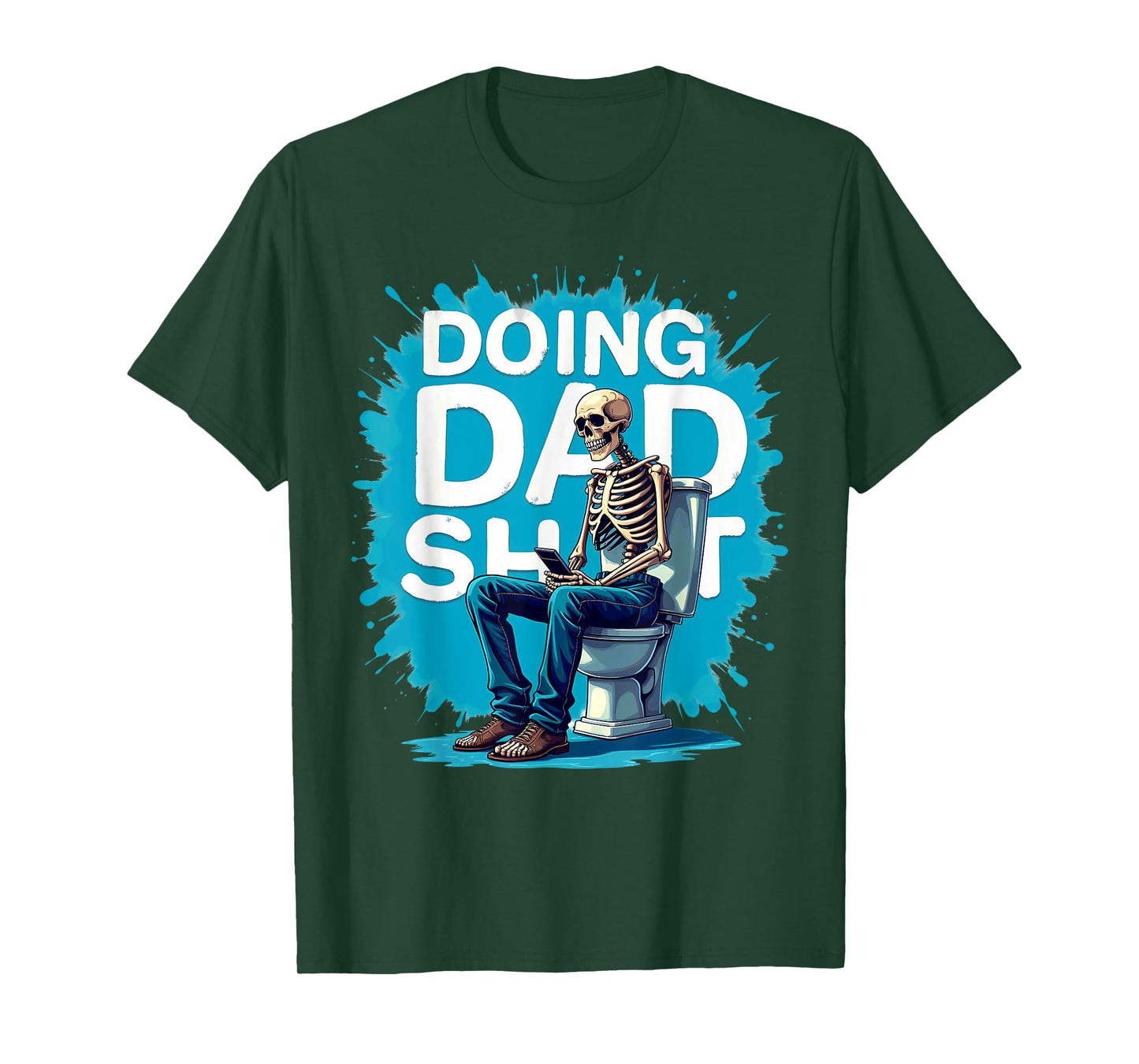 Toilet Joke Doing Dad Shit Skeleton Smartphone T-Shirt