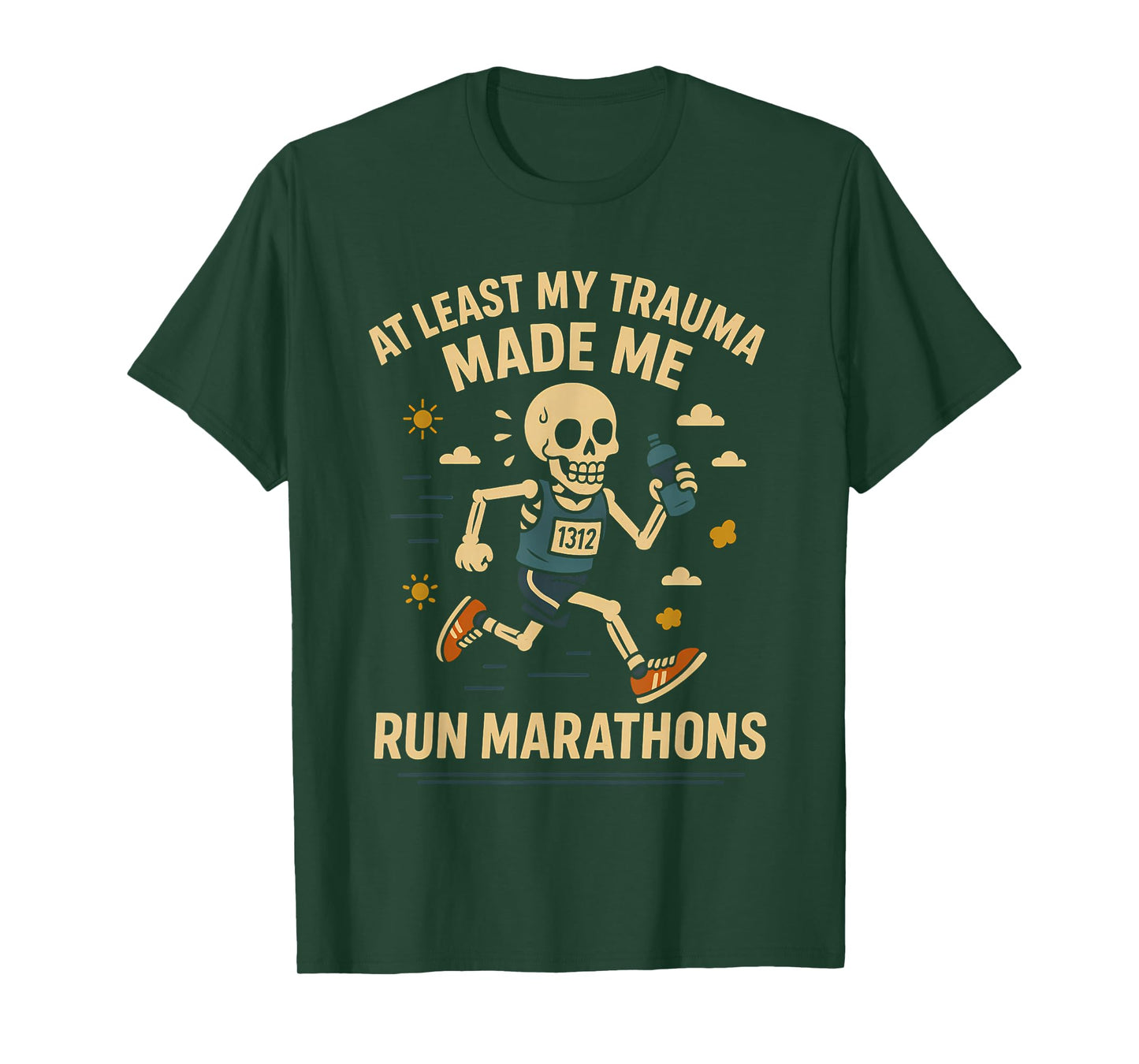 Trauma Made Me Run Marathons Funny Skeleton Runner Gag Men T-Shirt