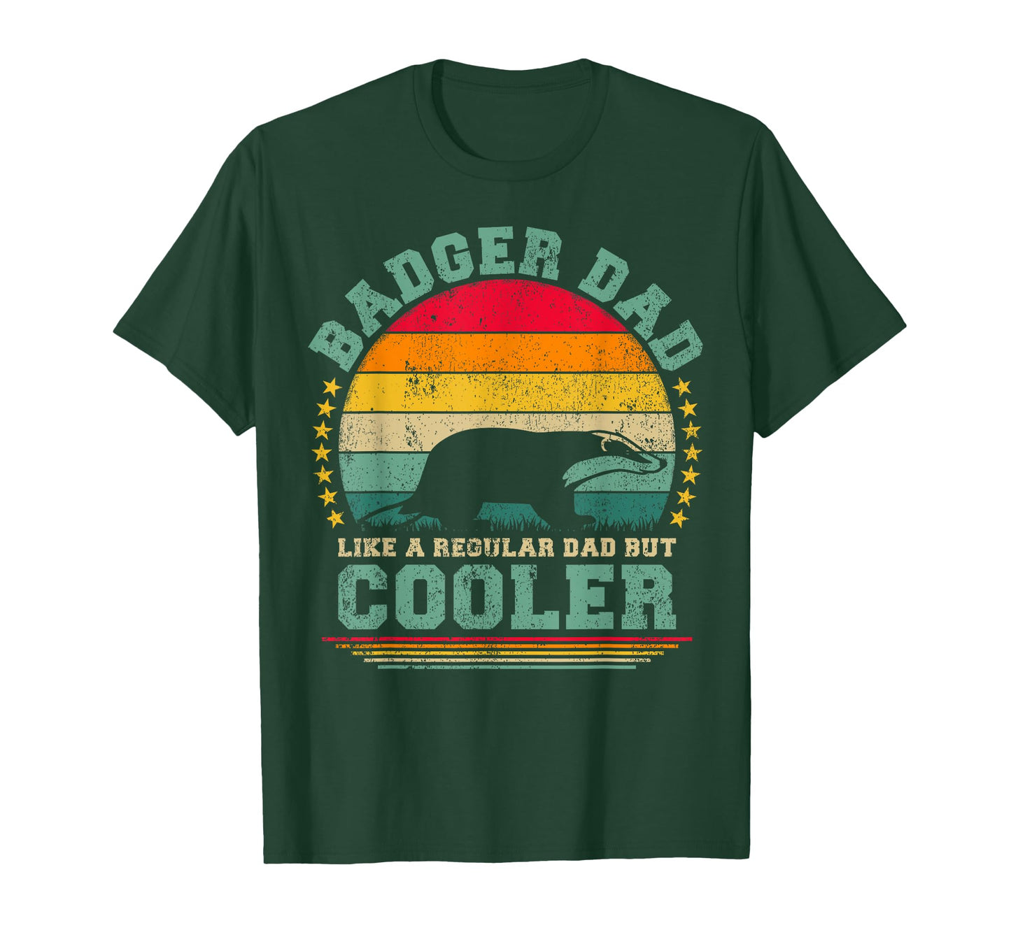 Badger Dad Like A Regular Dad But Cooler Father's Day T-Shirt