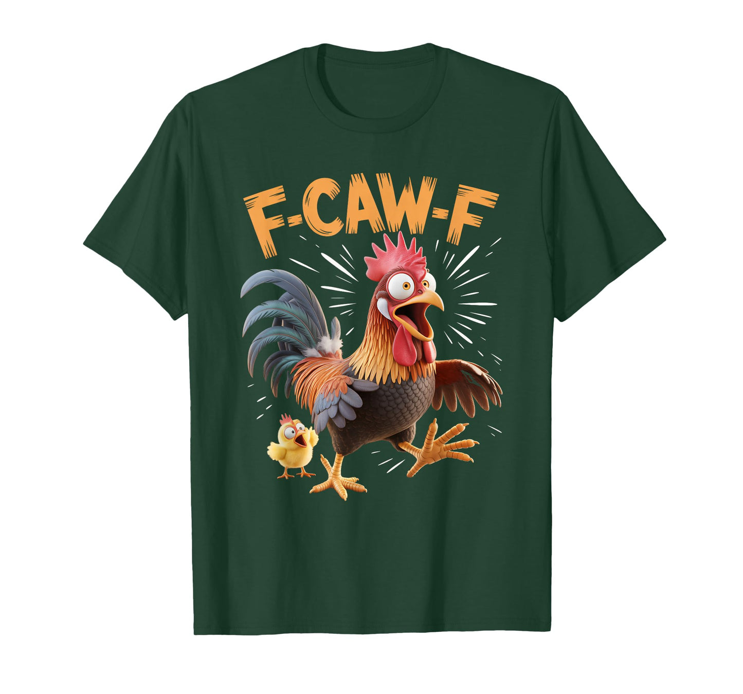 Funny F-Caw-F Rooster Chicken FCAWF Animal Humor T-Shirt