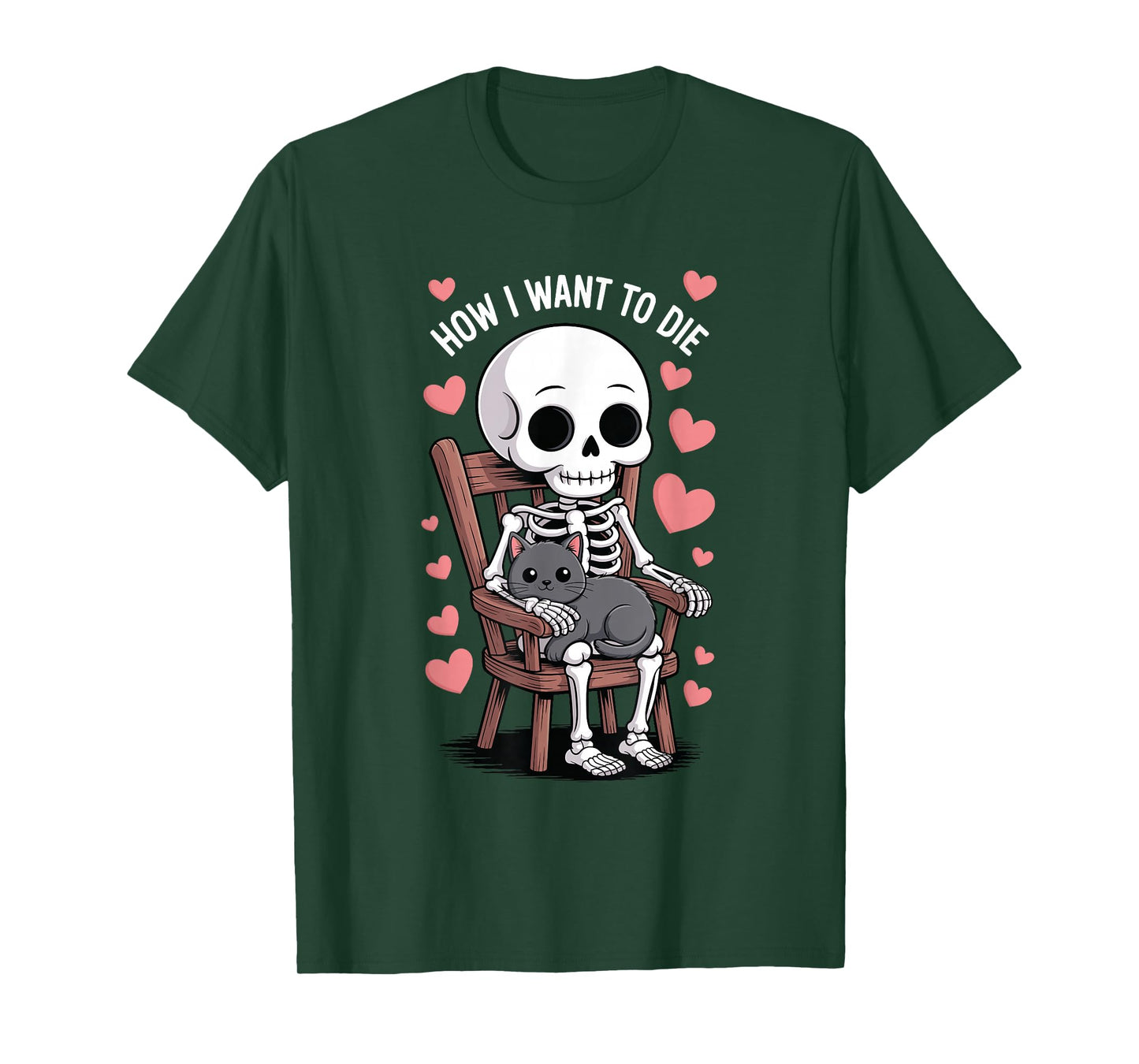 Funny Skeleton Cat Lover How I Want to Die Cute Halloween T-Shirt