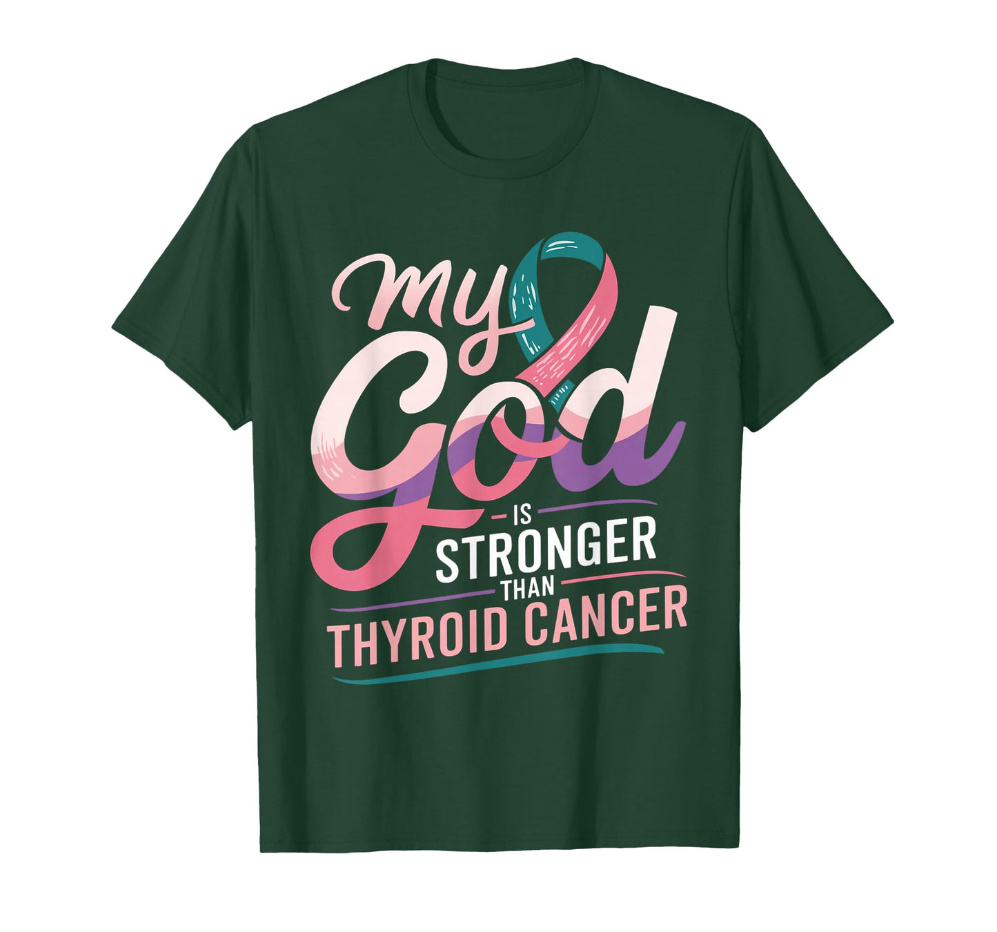 My God Is Stronger Than Thyroid Cancer Survivor Awareness T-Shirt