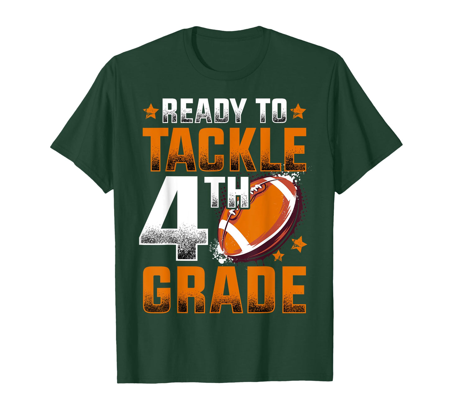 Ready To Tackle Fourth Grade Football First Day Of School T-Shirt