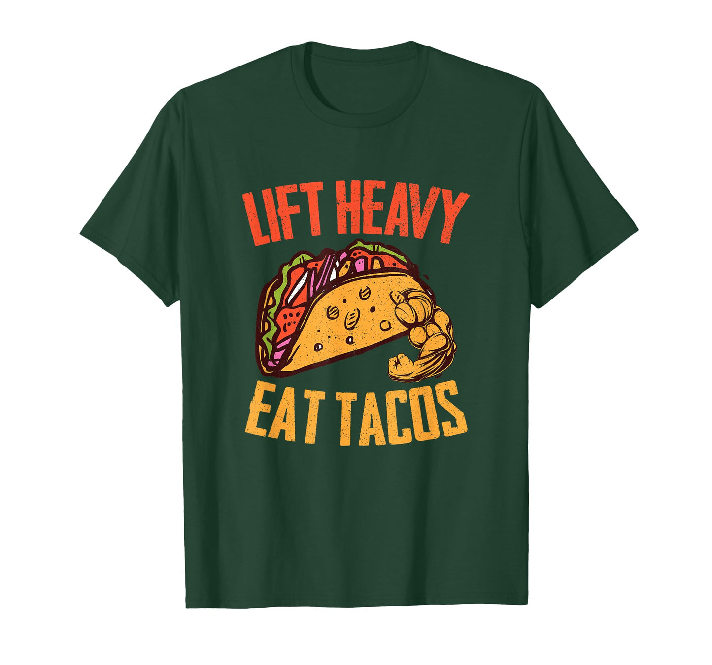Lift Heavy Eat Tacos | Gym Fitness Weights Workout Gym Wear T-Shirt