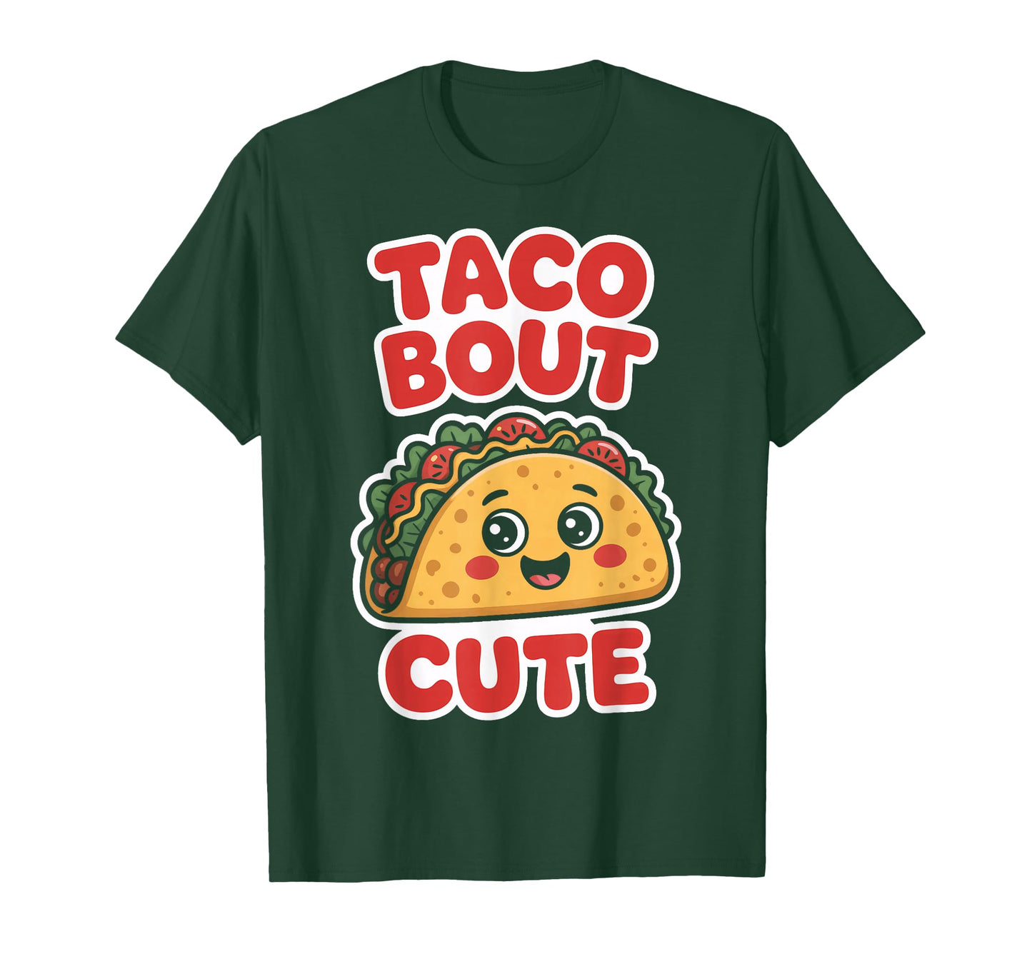 Taco Bout Cute Funny Taco Lovers Kawaii Food Humor T-Shirt