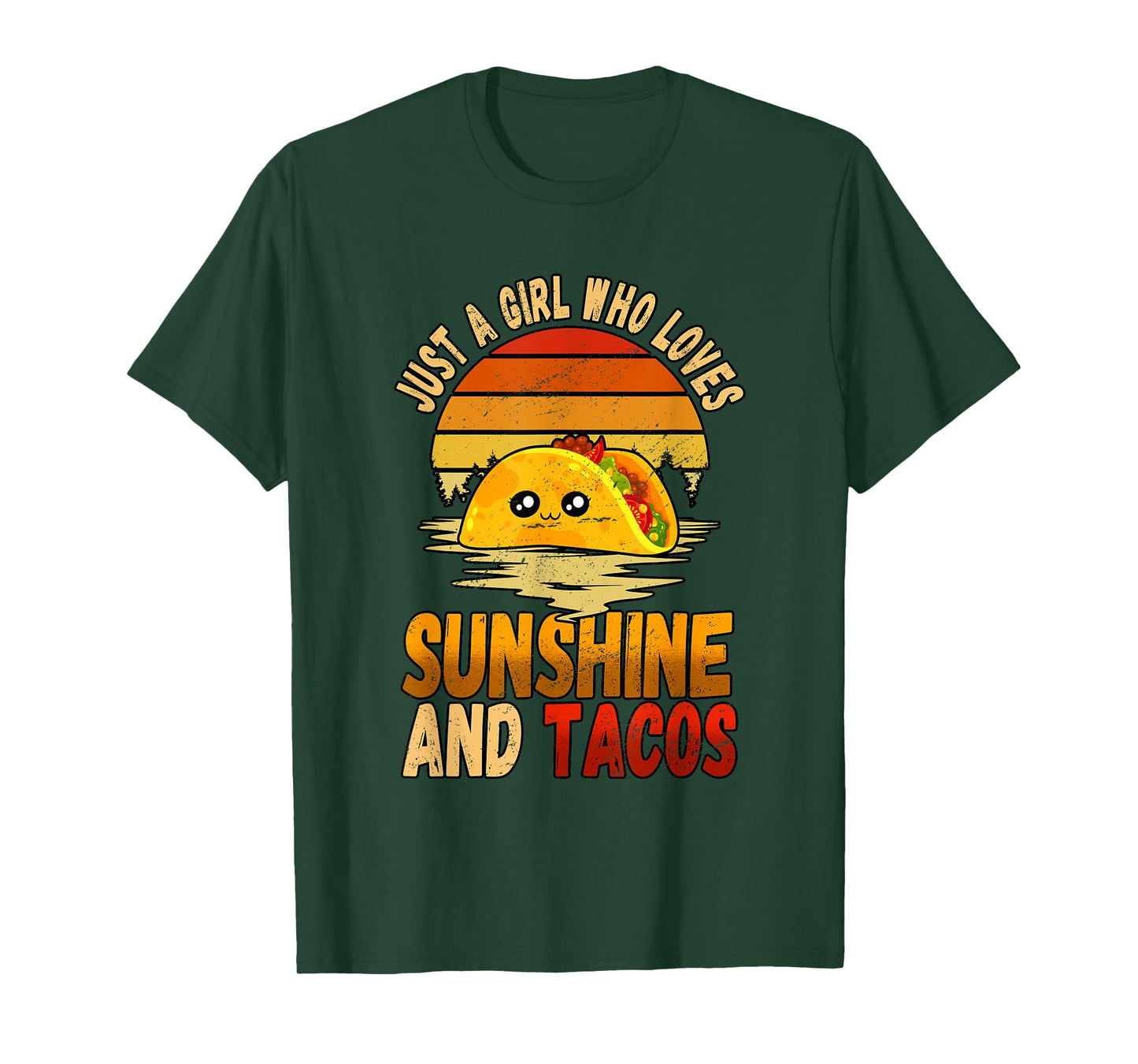 Just A Girl Who Loves Sunshine And Tacos T-Shirt