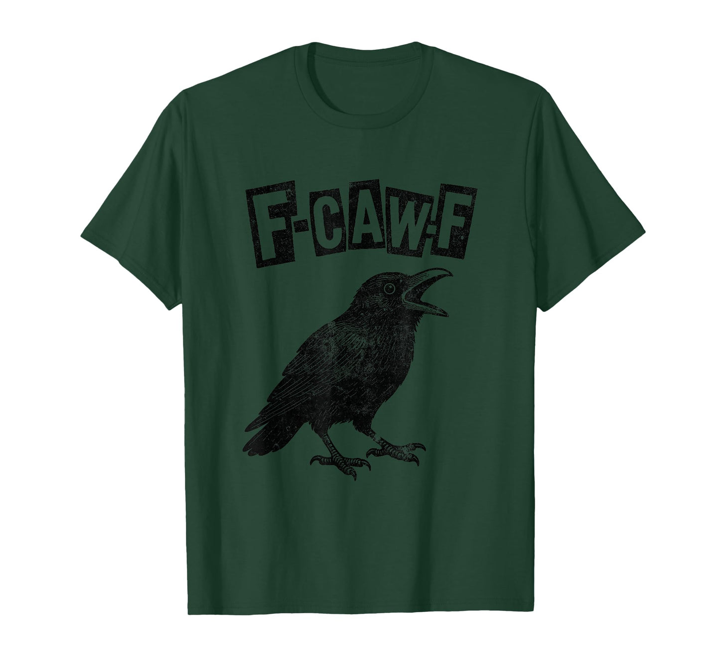 Funny F-CAW-F Crow T-Shirt