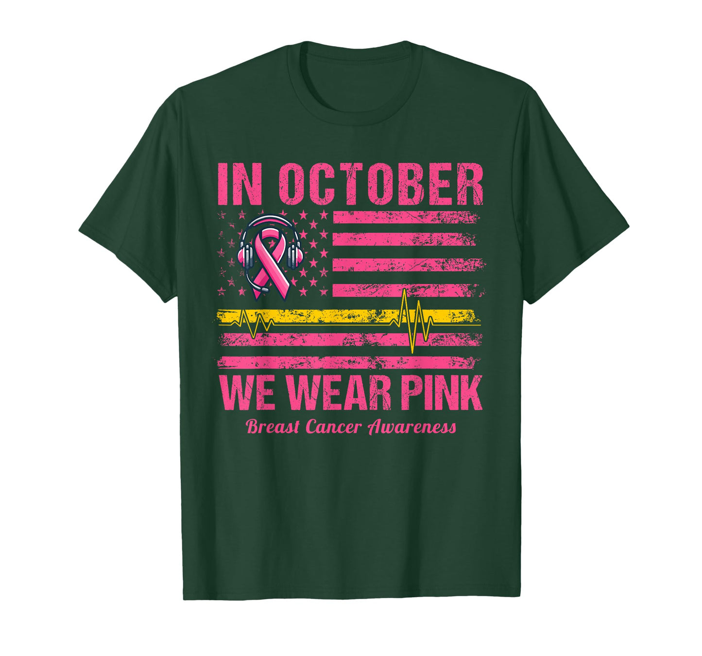 Dispatcher Breast Cancer Awareness In October We Wear Pink T-Shirt