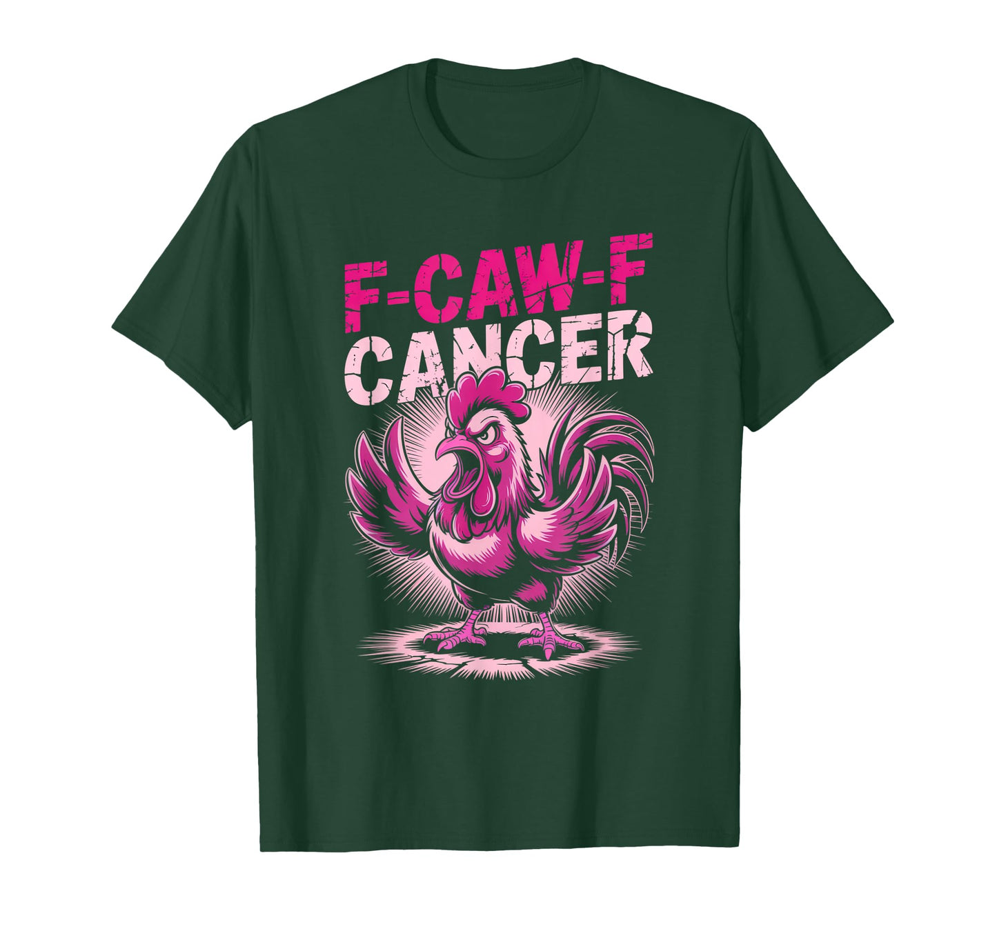 F-Caw-F Cancer Breast Cancer Awareness Accessories T-Shirt
