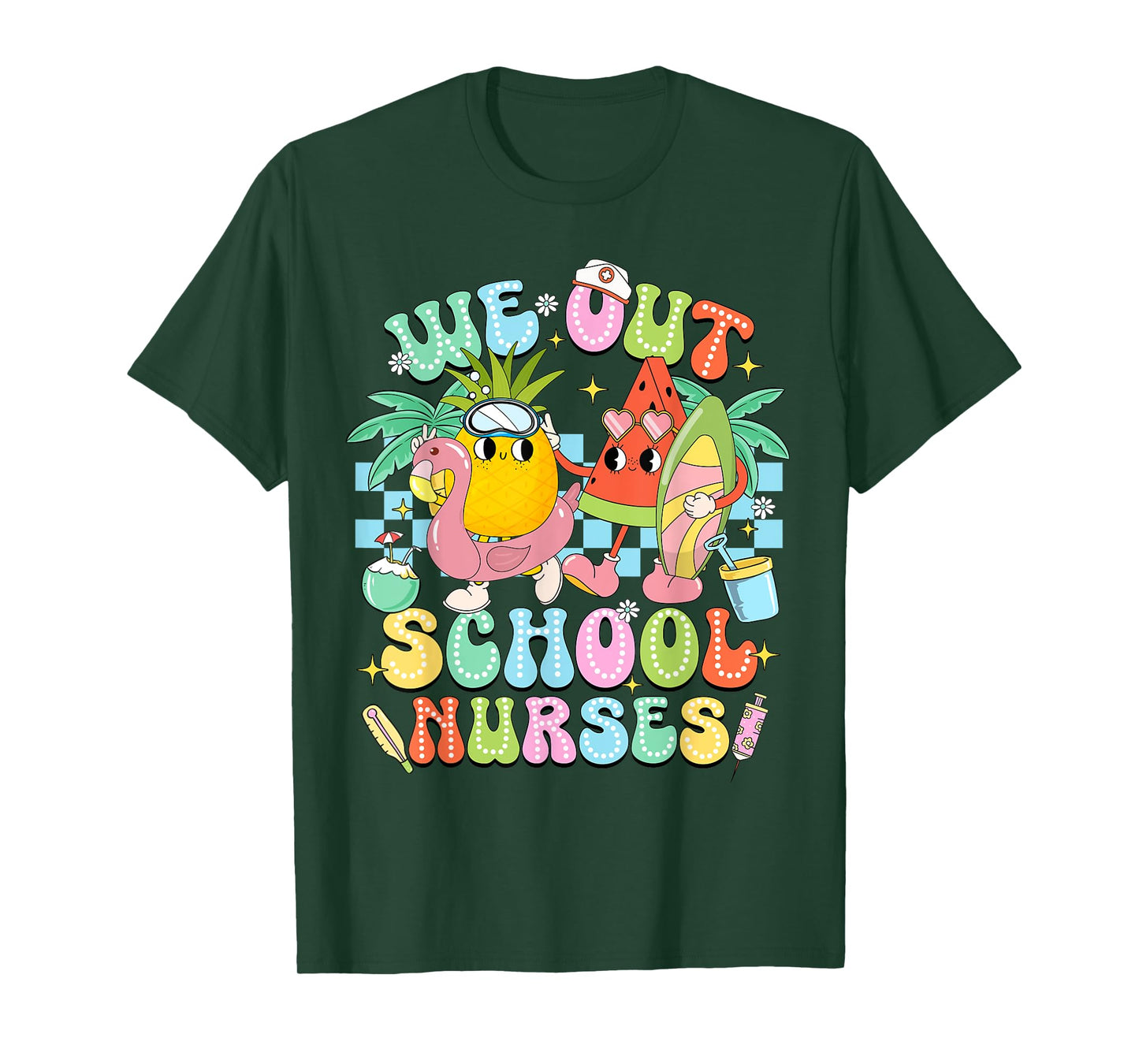 Funny We Out School Nurses Summer School Nurse Life T-Shirt