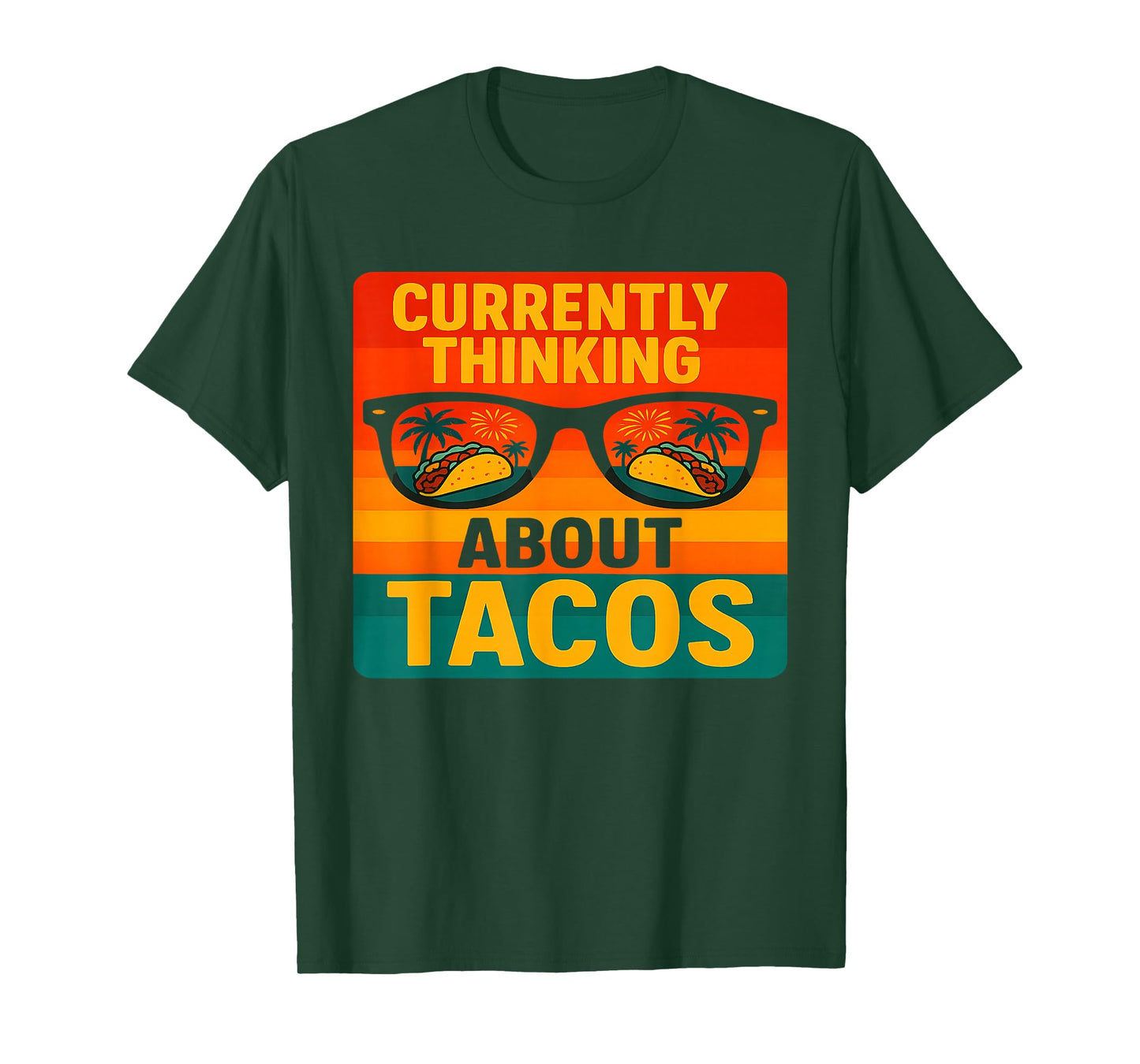 Currently Thinking About Tacos Mexican Food Taco Lover T-Shirt