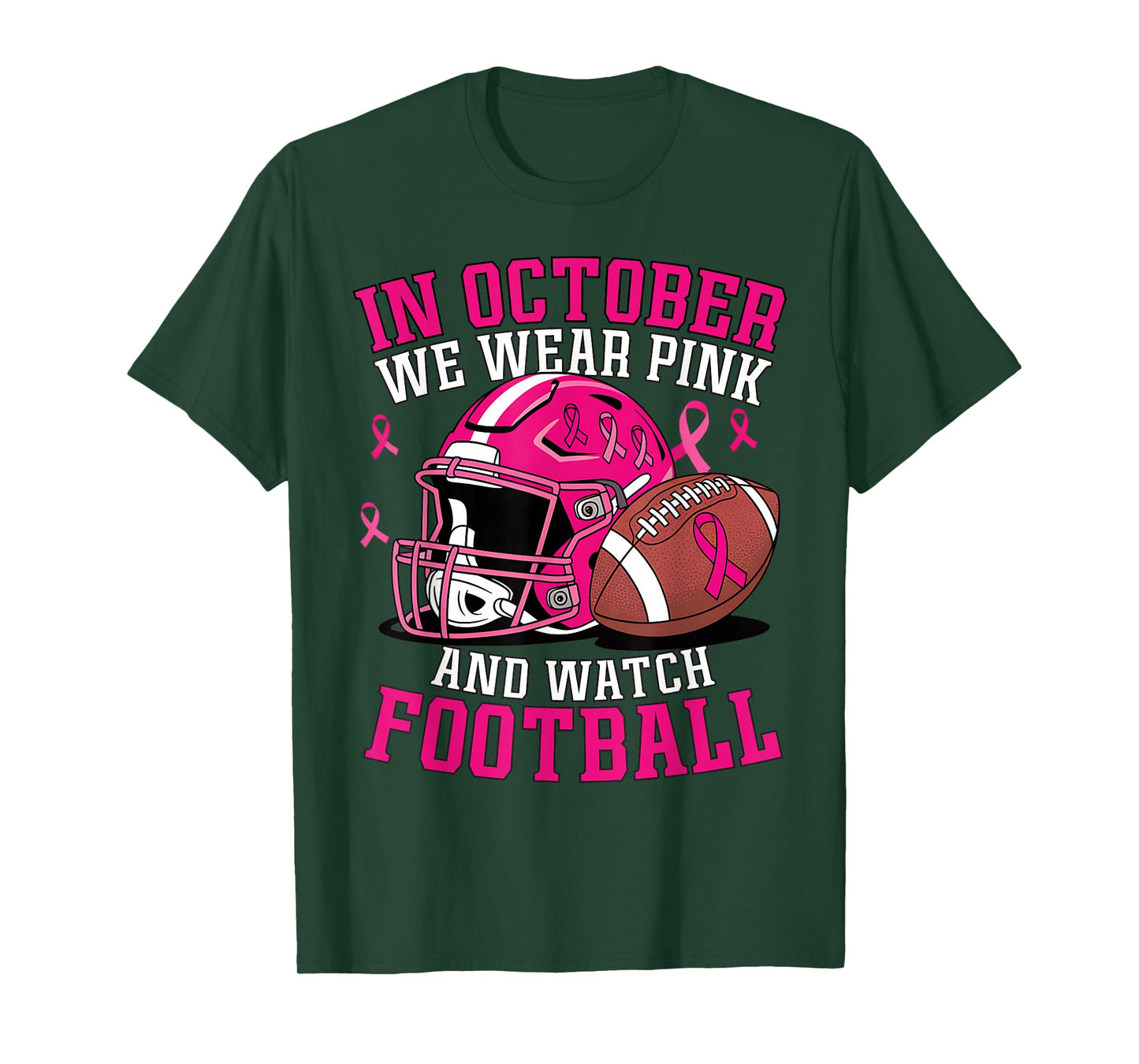 Breast Cancer Awareness Football In October We Wear Pink T-Shirt