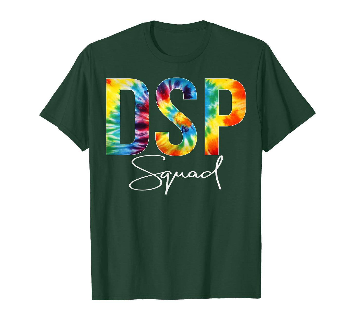 DSP Squad Appreciation Day Tie Dye For Women For Work T-Shirt