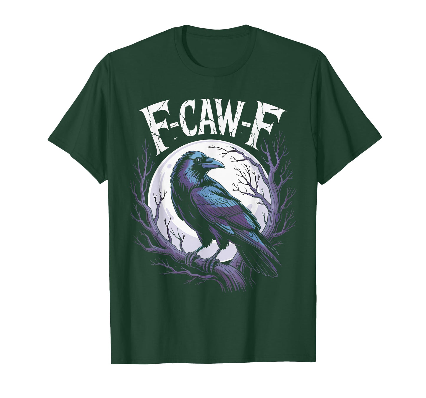 F-Caw-F Funny Raven Crow Moon Gothic Humor T-Shirt