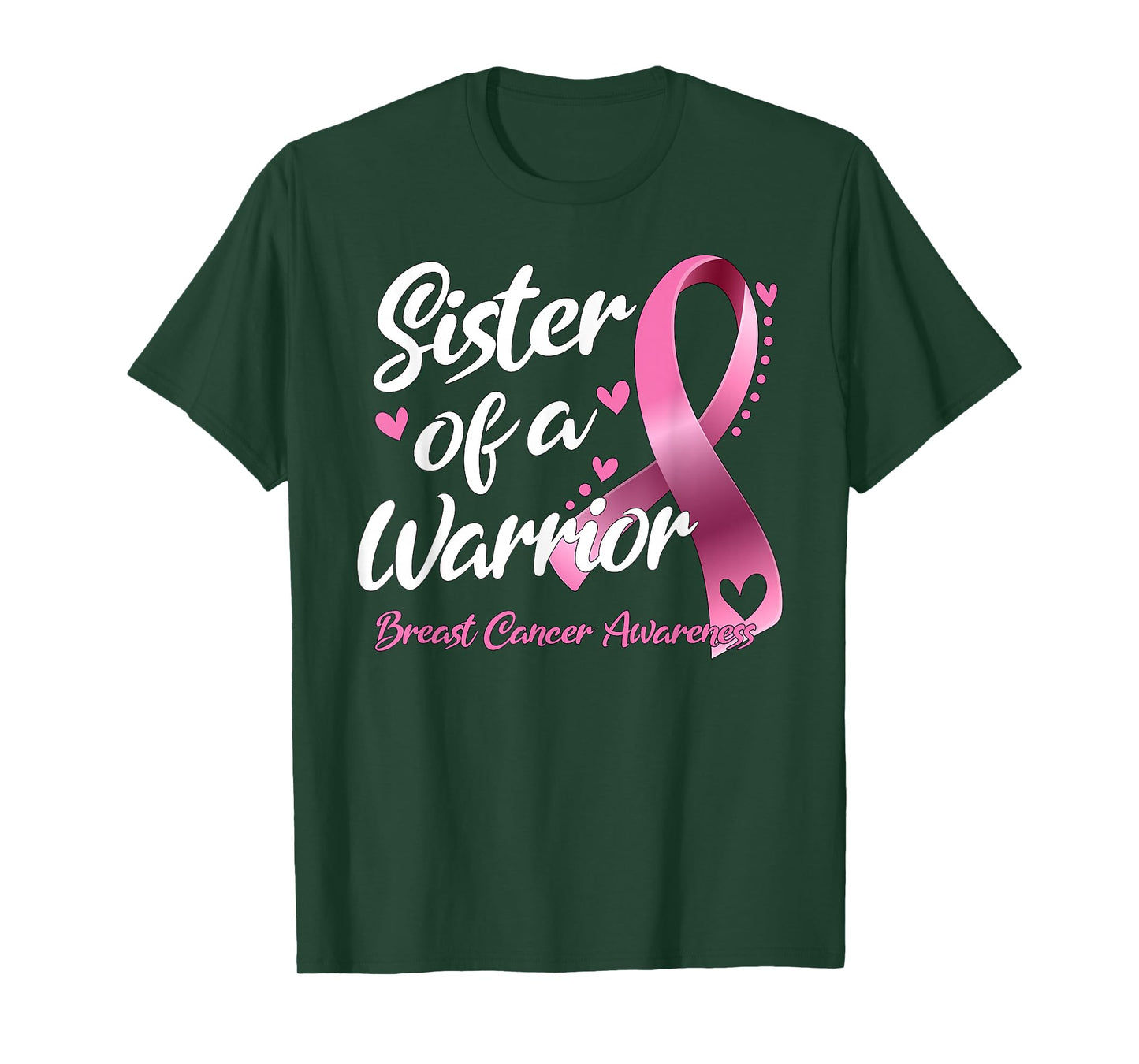 Womens Breast Cancer Fighter Awareness Sister Of A Warrior T-Shirt
