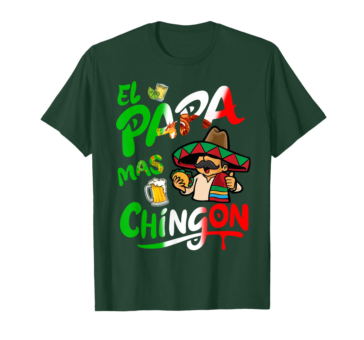 El Papa Mas Chingon Taco Beer Funny Mexican Dad Spanish T-Shirt