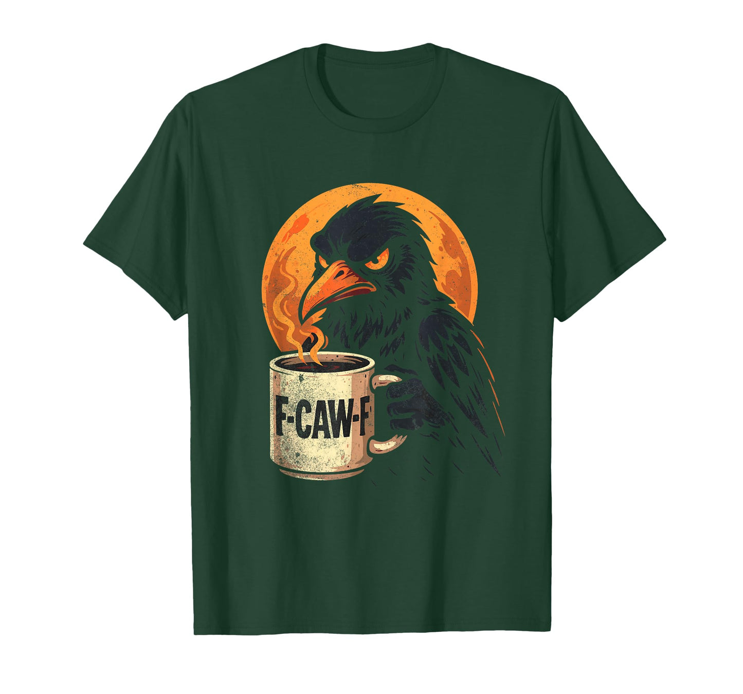 F Caw F Crow Coffee T-Shirt