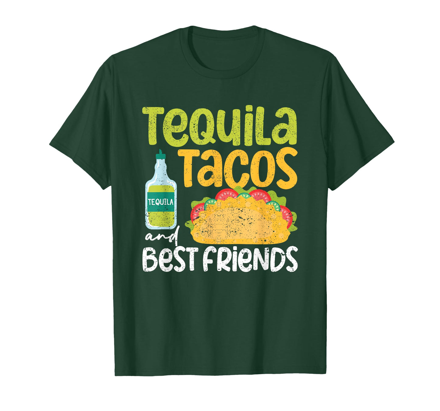 Tequila Tacos And Best Friends Taco Tuesday Cinco De Mayo T-Shirt