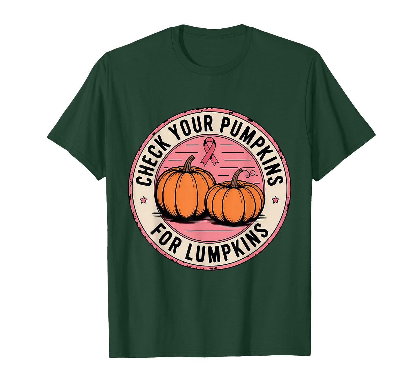 Check Your Pumpkins for Lumpkins Pink Ribbon T-Shirt