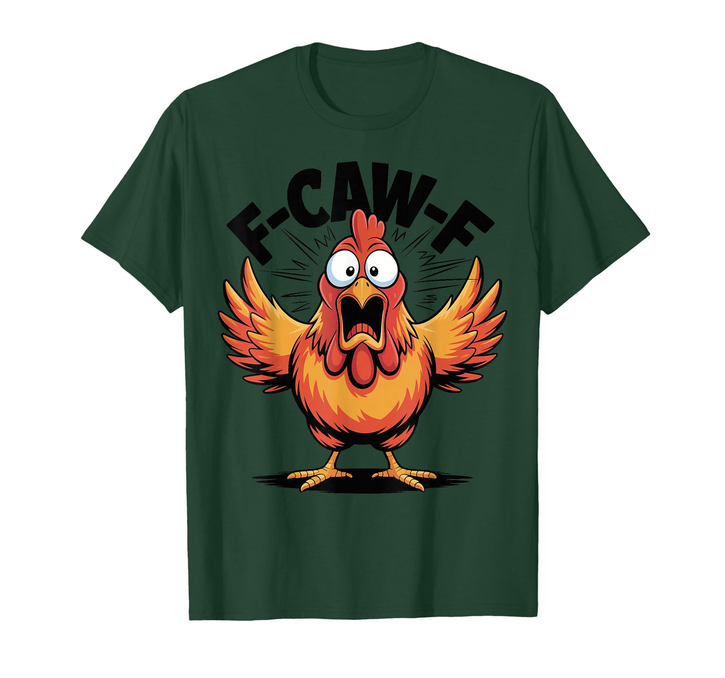 Funny FCAFW Chicken F-CAW-F Rooster T-Shirt
