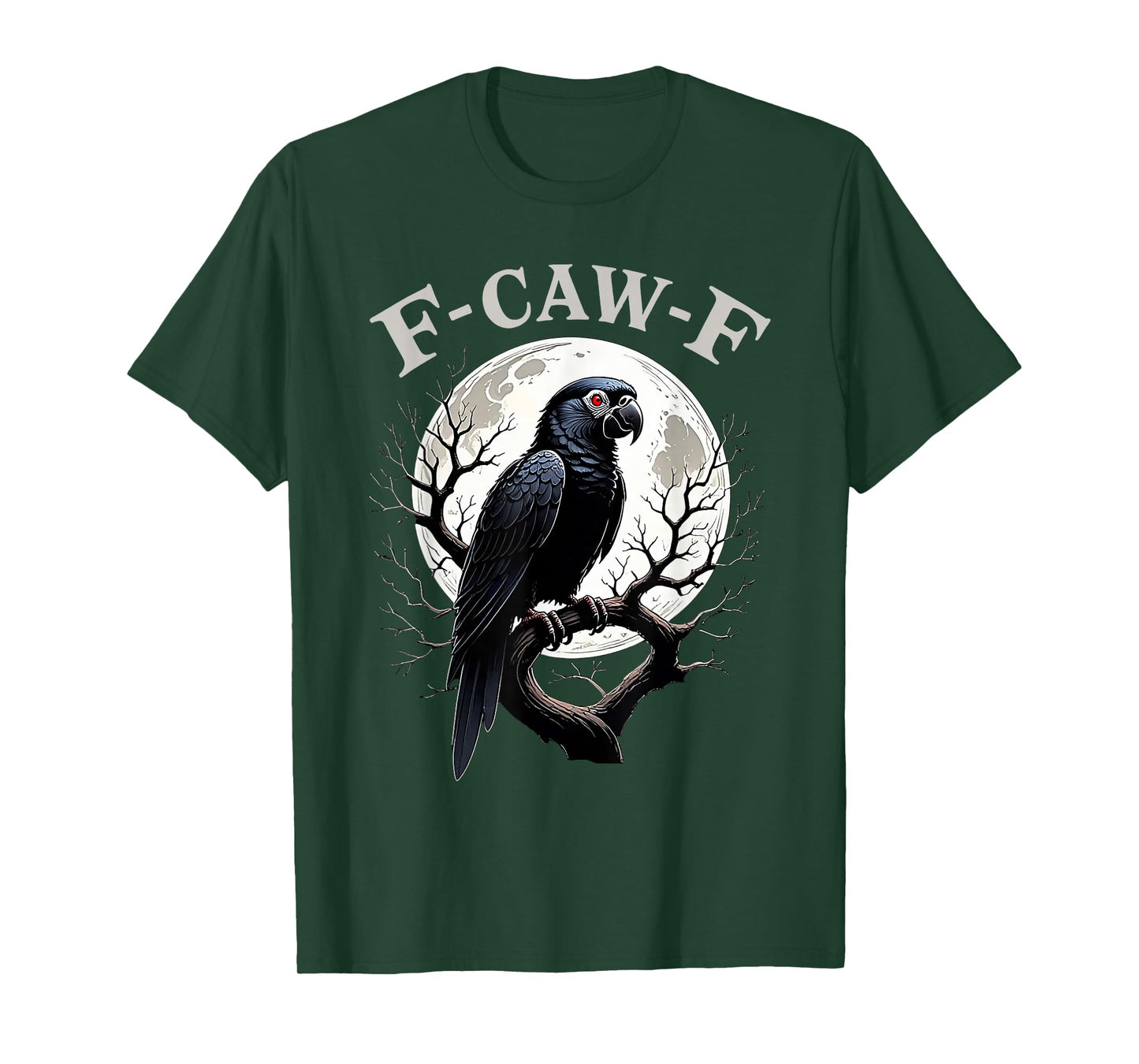 Black Parrot, F-Caw-F Funny Black Bird Moon Fun Adult Humor T-Shirt