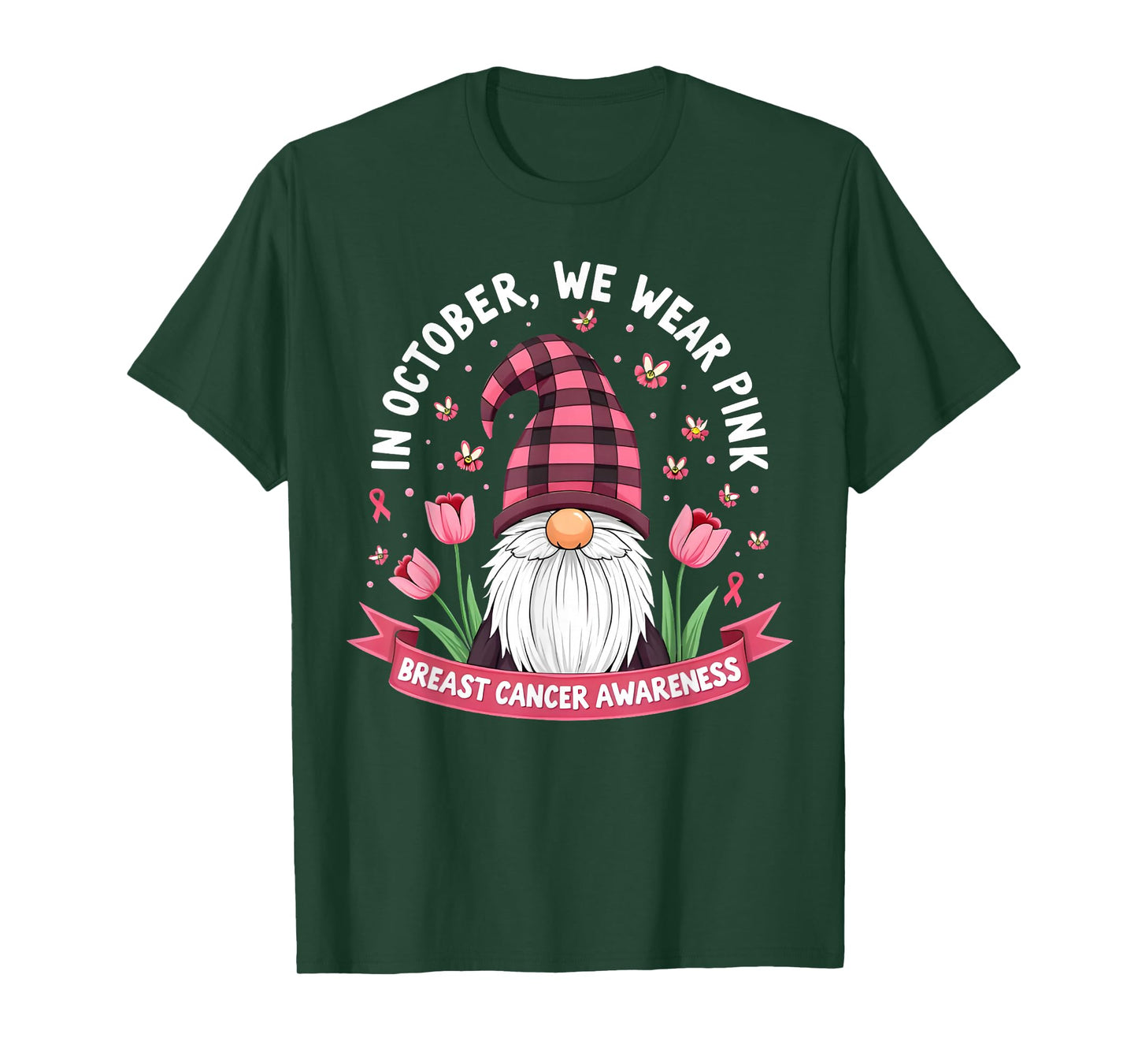 in October We Wear Pink - Breast Cancer Awareness Gnome T-Shirt
