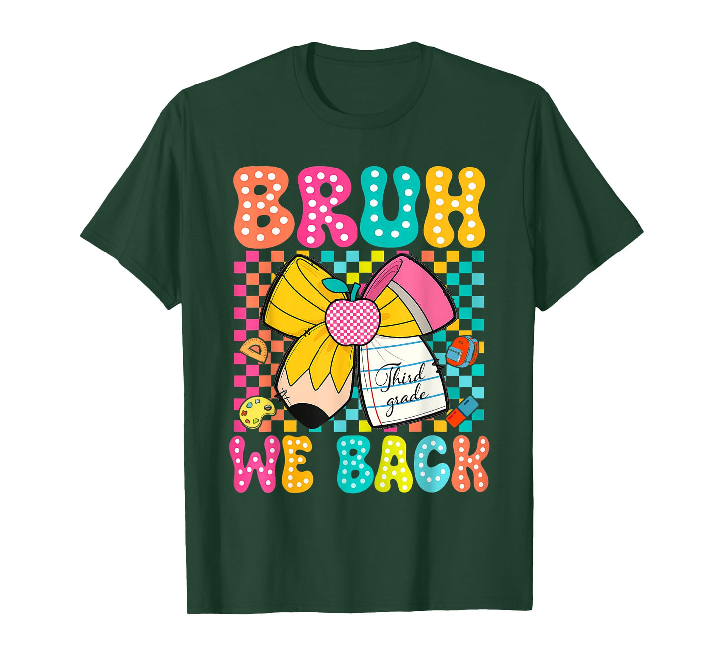 Bruh We Back Third Grade Pencil Bow Back To School 3rd Grade T-Shirt