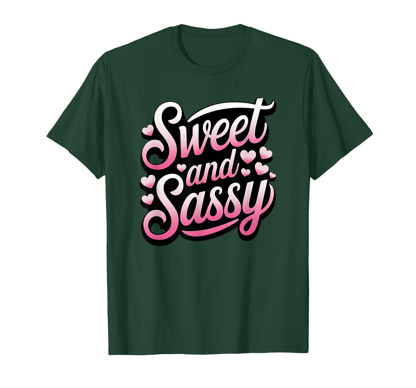 Sweet And Sassy Personality T-Shirt