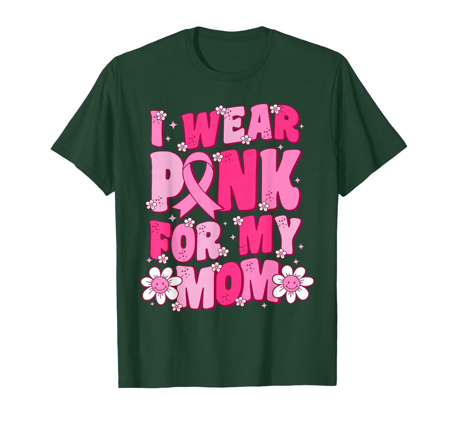 I Wear Pink for My Mom Breast Cancer Awareness Ribbon Flower T-Shirt
