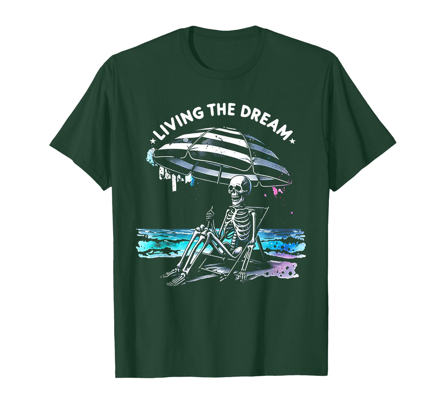 Skeleton Living The Dream T-Shirt
