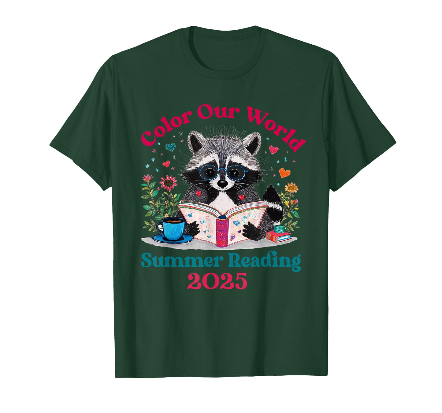 Color Our World Summer Reading Program 2025 Funny Raccoon T-Shirt