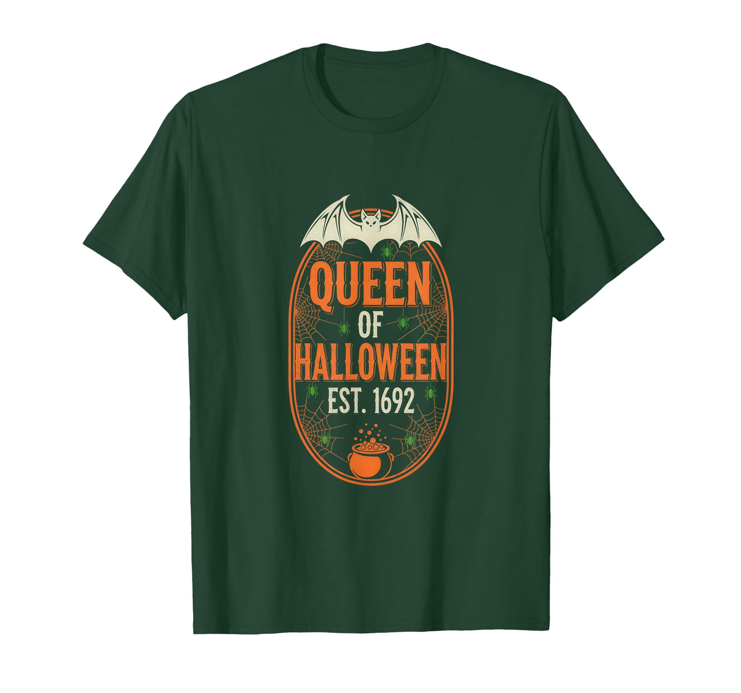 Queen of Halloween Est 1692 Funny Typographic Trick or Treat T-Shirt