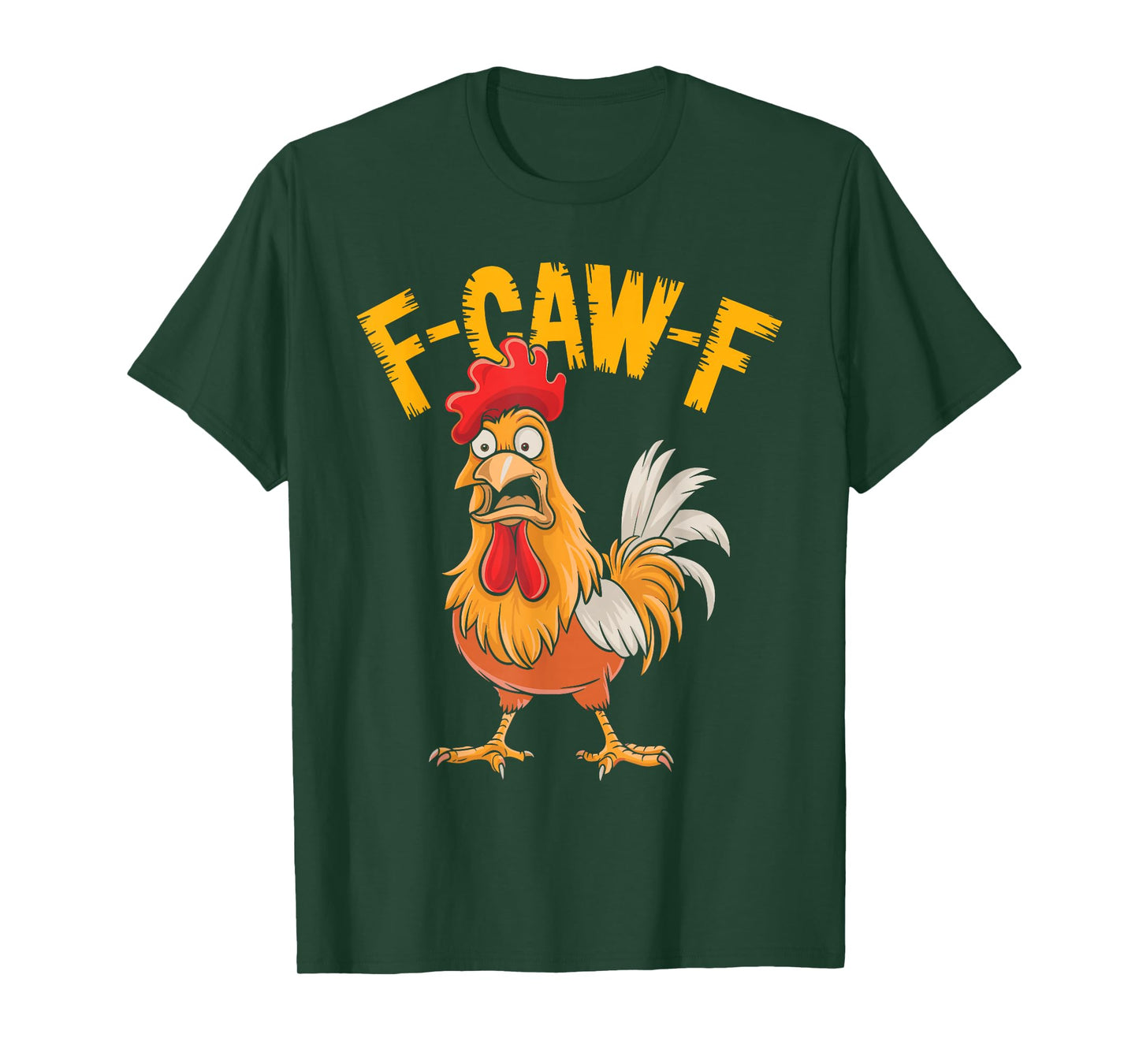 F-CAW-F Rooster Cartoon Funny Chicken Farm Humor T-Shirt