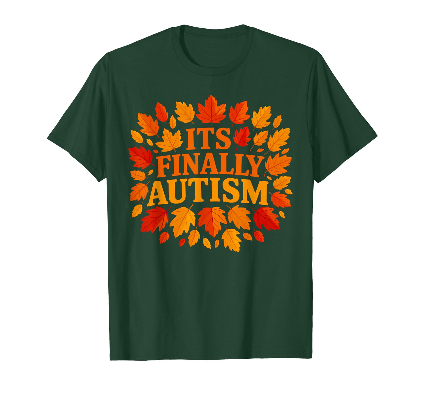It's Finally Autism Autumn T-Shirt