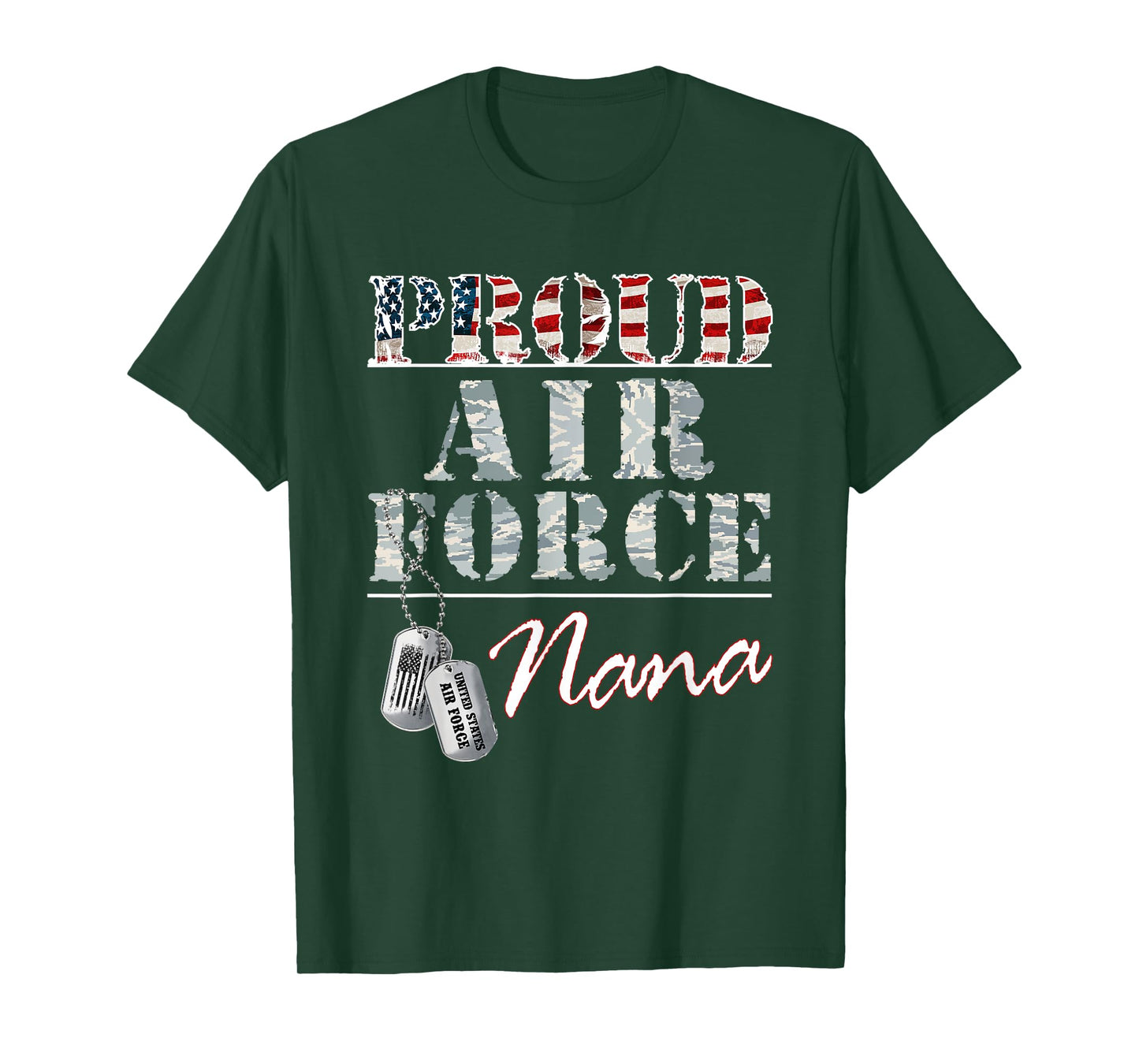 Proud Air Force Nana American Veteran Military T-Shirt