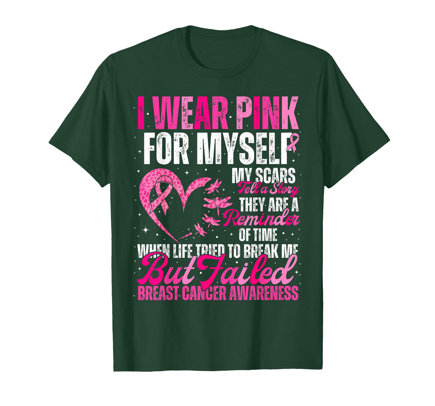 I Wear Pink for Myself Breast Cancer Awareness Women Support T-Shirt