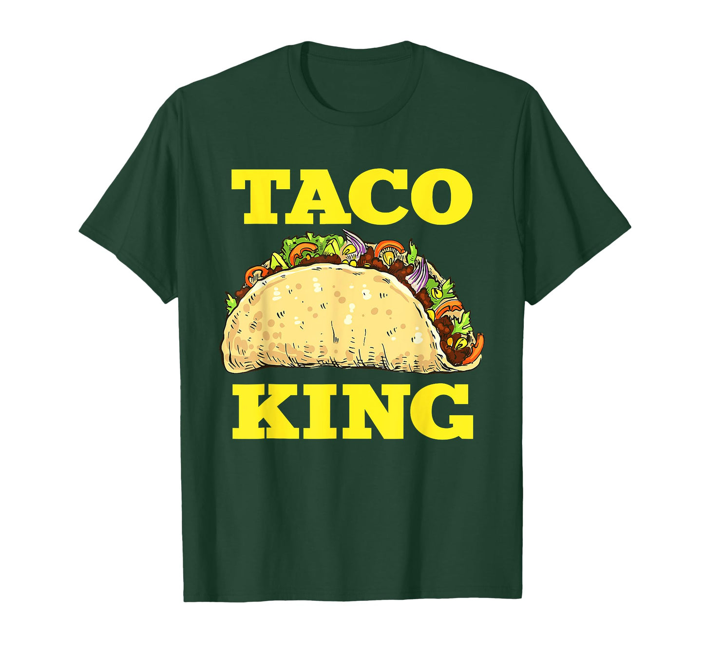 Funny Taco King Design For Men Cinco De Mayo T-Shirt