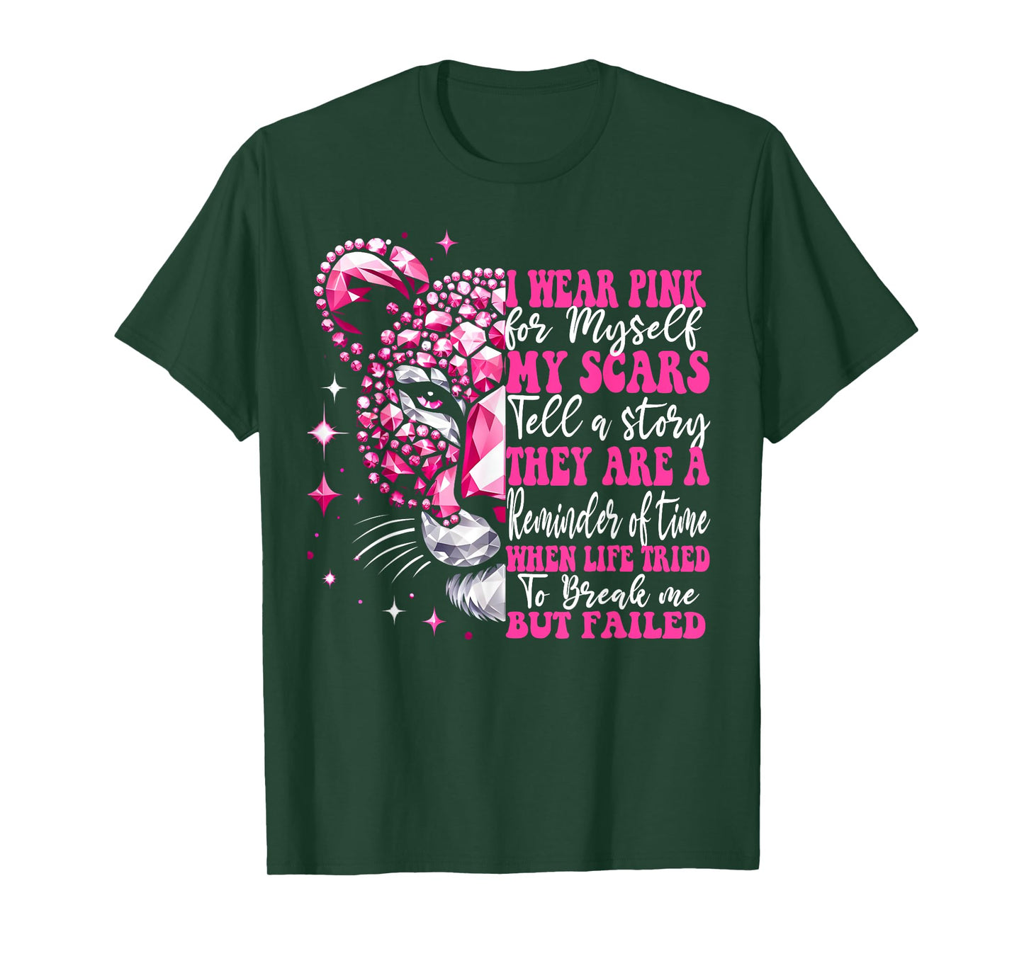 I Wear Pink For Myself My Scars Pink Breast Cancer Survivor T-Shirt