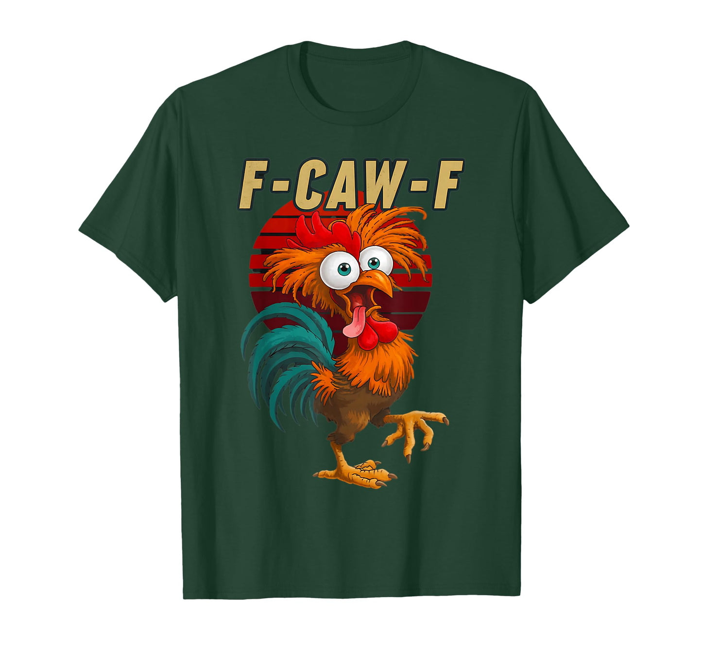 F-Caw-F Funny Rooster Chicken Pun Farm Humor FCawF Meme T-Shirt