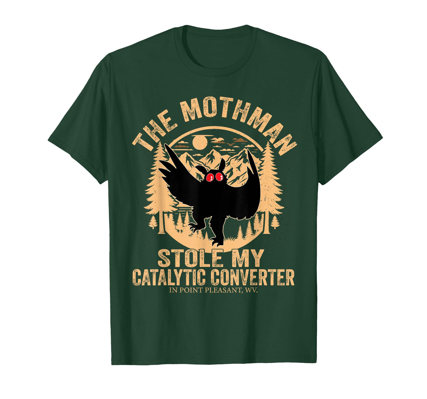 Funny Mothman Stole My Catalytic Converter Mothman Cryptid T-Shirt