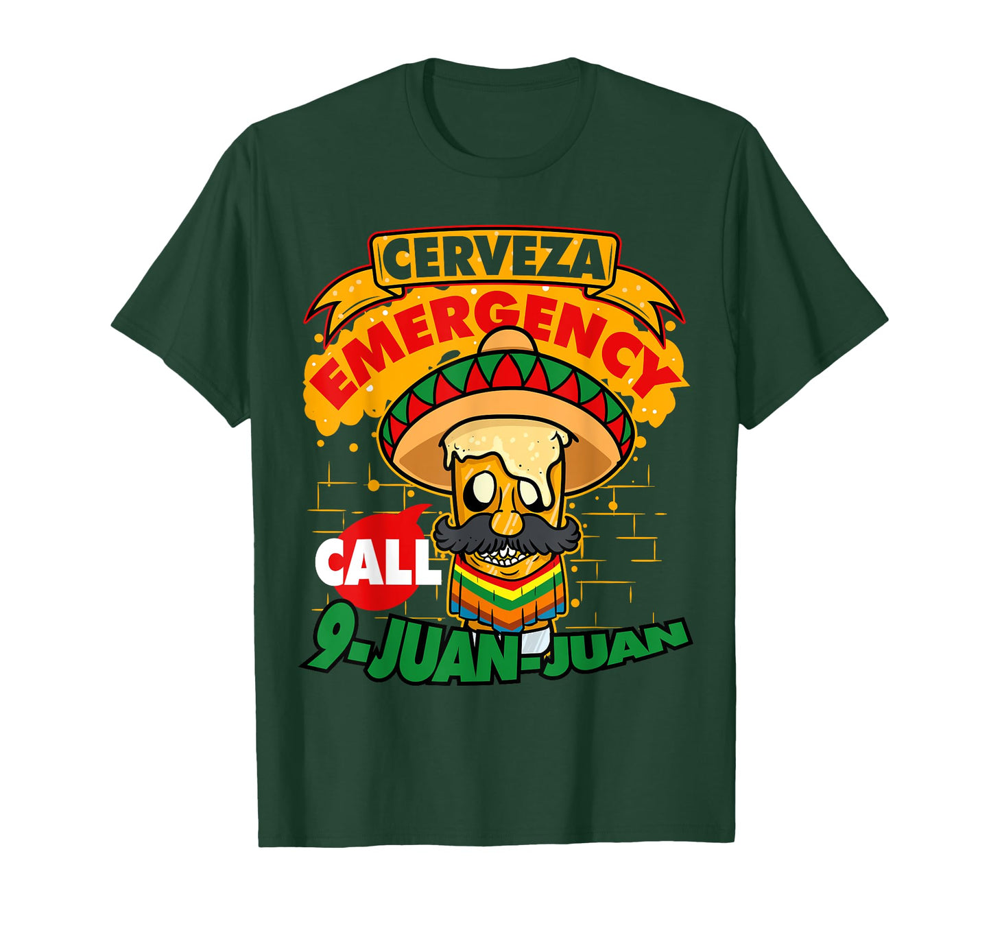 Cerveza Emergency Call 9 Juan-Juan Sombrero Cinco De Mayo T-Shirt