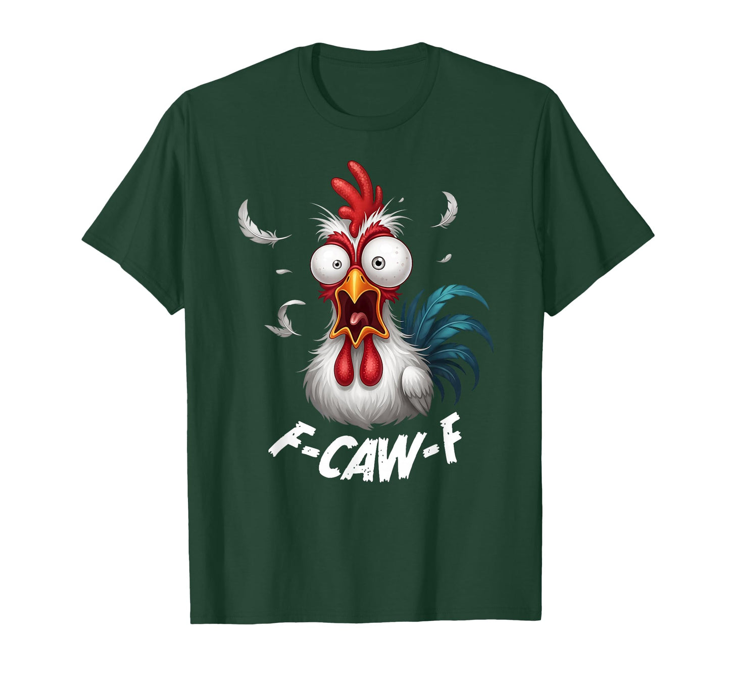 F-Caw-F Rooster Bird Funny Chicken F-Caw-F Meme Adult Humor T-Shirt