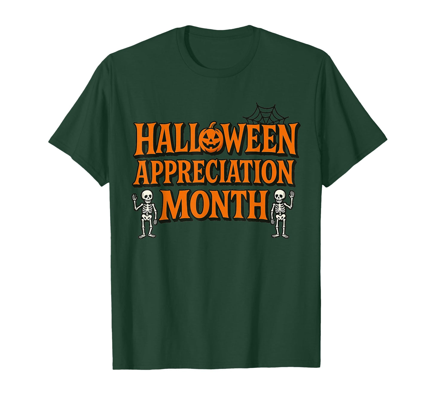 Halloween Appreciation Month Fun Spooky Holiday Celebration T-Shirt